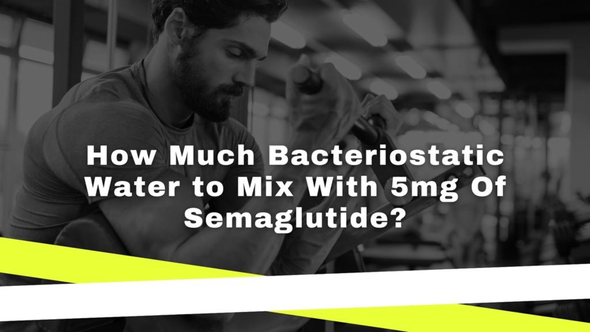 How Much Bacteriostatic Water to Mix with 5mg of Semaglutide: A Guide